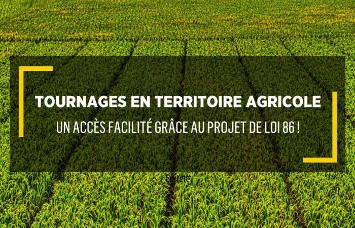 BCTQ – Tournages en territoire agricole : une avancée pour l’industrie audiovisuelle du Québec