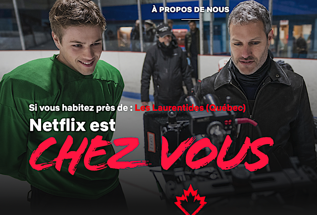 NETFLIX CHEZ VOUS – Découvrez le Canada grâce à vos séries et à vos films préférés