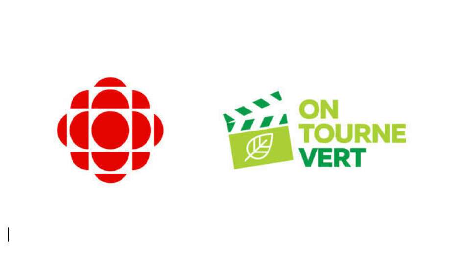 Radio-Canada, fier partenaire du programme On tourne vert