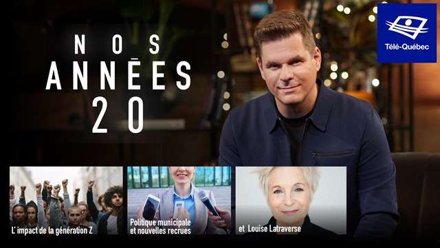 Télé-Québec – Ce jeudi 25 novembre 2021 à 21 h à Nos années 20