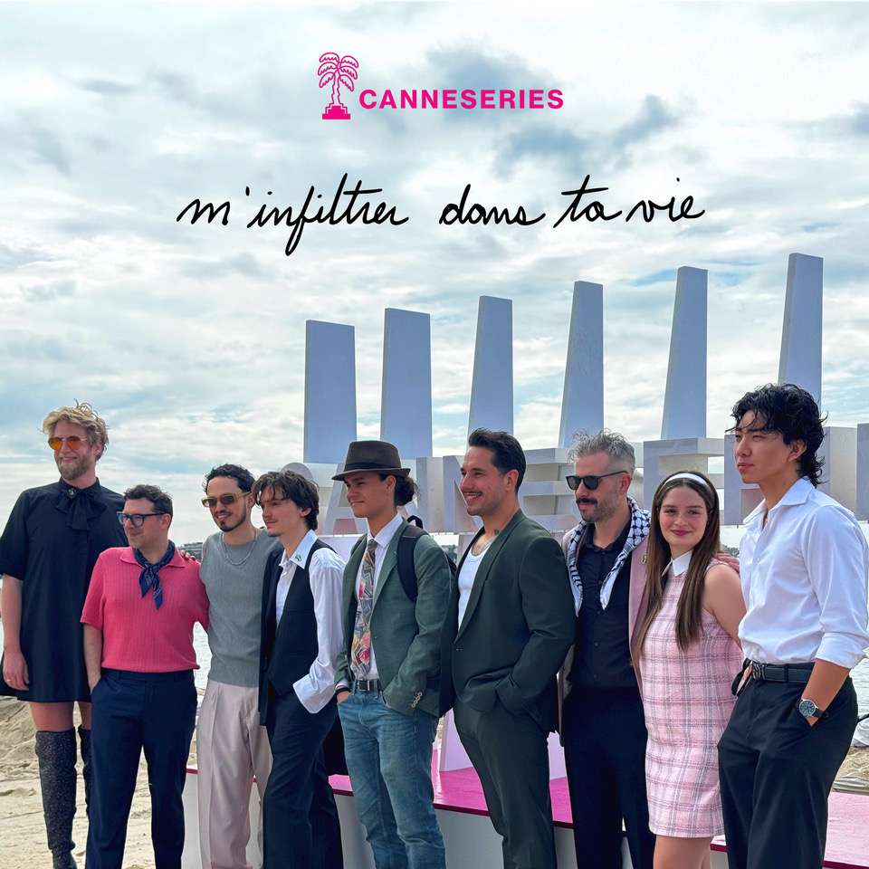 M’INFILTRER DANS TA VIE SÉLECTIONNÉE EN COMPÉTITION SÉRIES COURTES À CANNESERIES 2025 