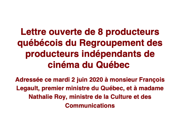 Lettre ouverte de 8 producteurs du Regroupement des producteurs indépendants de cinéma du Québec