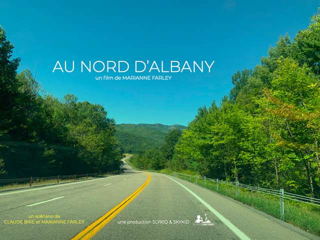 « Au Nord d’Albany » de Marianne Farley de retour derrière la caméra