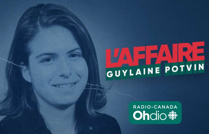Sortie de la série balado « L’affaire Guylaine Potvin », une production de Canopée, sur Radio-Canada OHdio