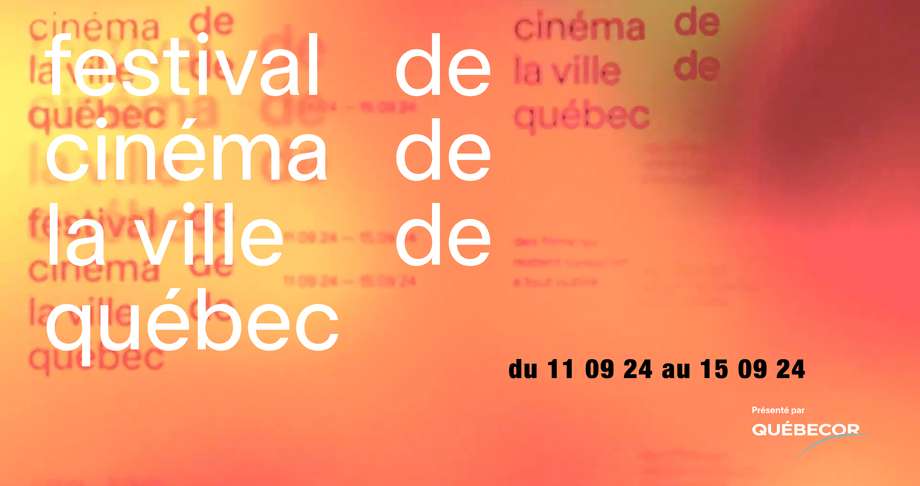 Festival de cinéma de la ville de Québec : démocratiser l’accès au cinéma !