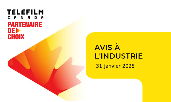 Téléfilm Canada annonce des mises à jour au sein de son équipe de financement des projets