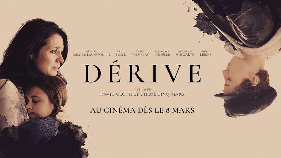 « Dérive » mettant en vedette Melissa Désormeaux Poulin à l’affiche le 8 mars 2019