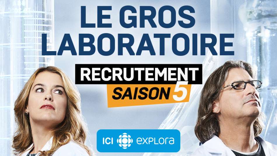 Le gros laboratoire recrute! Jean-René Dufort et Marie-Pier Élie cherchent les cobayes de la 5e saison