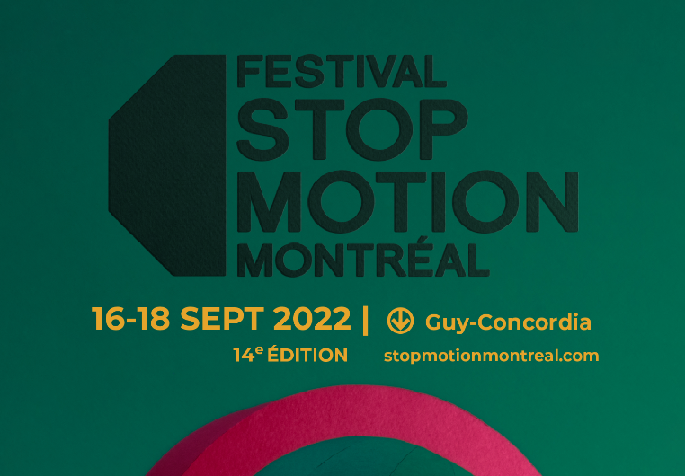 Infolettre  – Festival Stop Motion Montreal du 16 au 18 septembre 2022