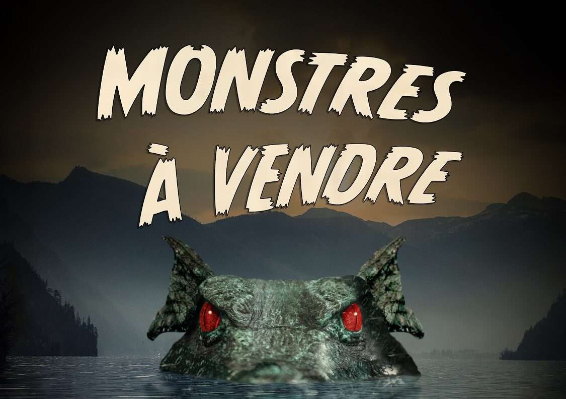 Le documentaire MONSTRES À VENDRE sur les ondes d’UNIS TV