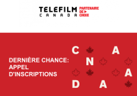 DERNIÈRE CHANCE – Téléfilm Canada – APPEL D’INSCRIPTION – Séries Mania Festival + Forum 2025