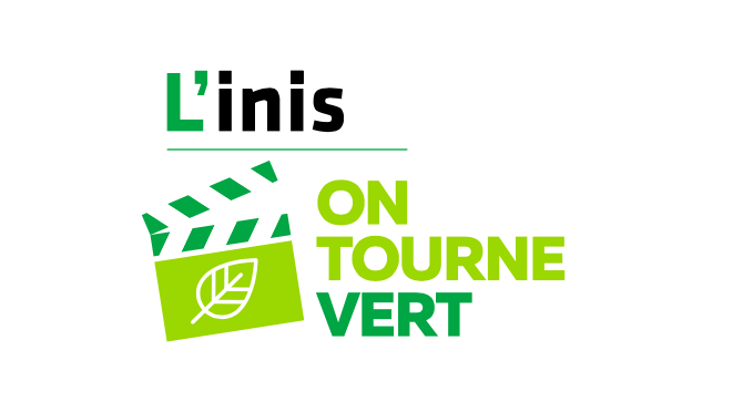 L’Inis – Une nouvelle formation pour « tourner » vert : Plateaux de tournage écoresponsables