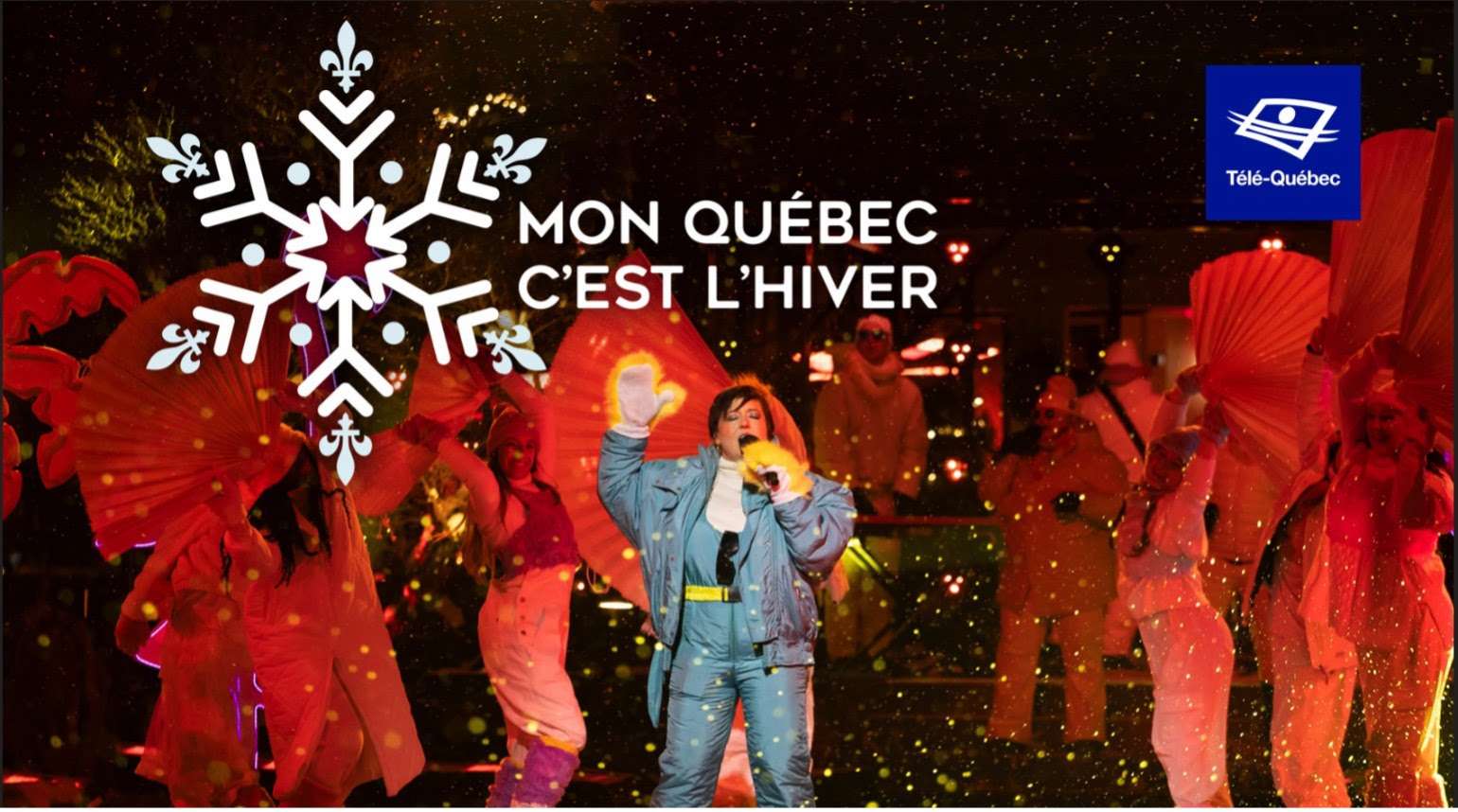 Mon Québec, c’est l’hiver l La célébration de l’hiver québécois à voir ce samedi 21 h à Télé-Québec !