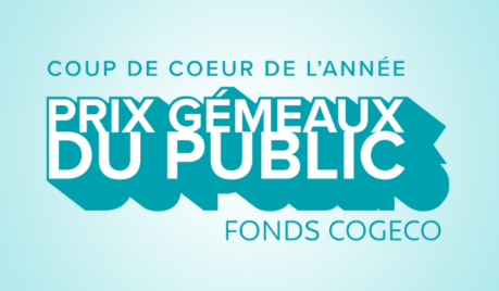 Le prix Gémeaux du public Fonds Cogeco est de retour!