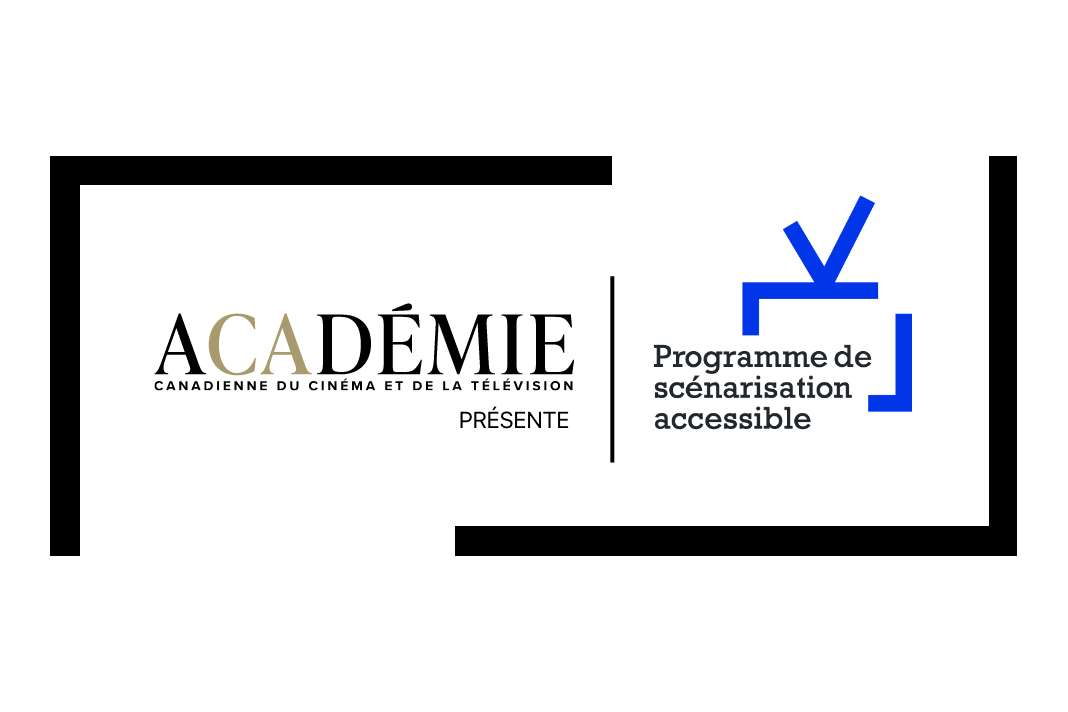 Académie – Dévoilement du rapport sur le programme de scénarisation accessible (Accessible Writers’ Lab)