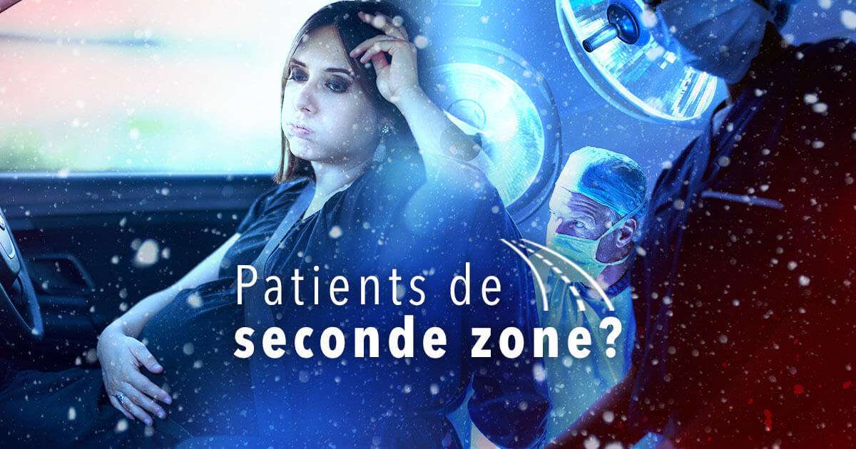 PATIENTS DE SECONDE ZONE? à voir le samedi 13 janvier 2023 sur ICI Télé et sur TOU.TV