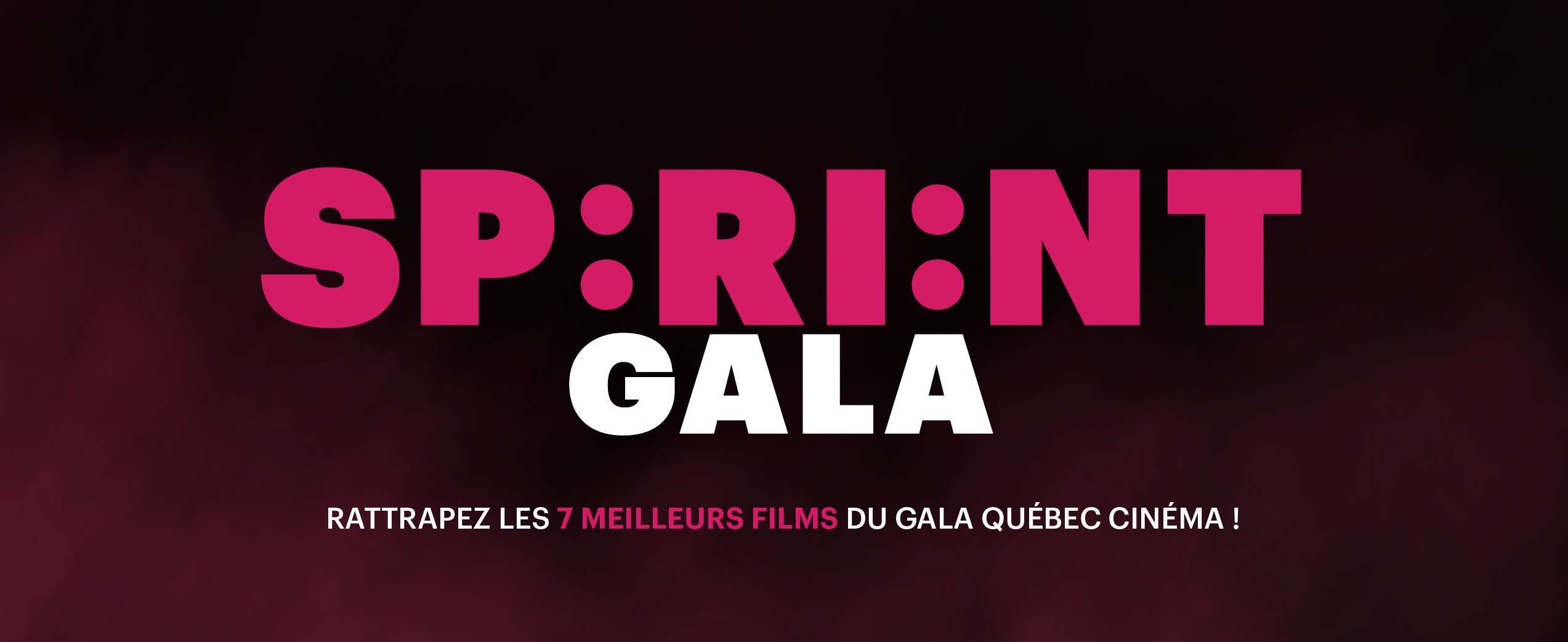 Québec Cinéma – Le 8e SPRINT GALA : vivez le meilleur du cinéma québécois dans les cinémas près de chez vous !