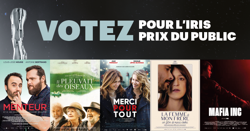 Gala Québec Cinéma : Le public a encore une semaine pour voter pour son film préféré