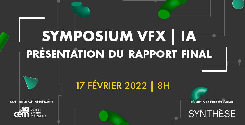 BCTQ : SYMPOSIUM VFX | IA 2021 : Présentation du rapport final le 17 février 2022