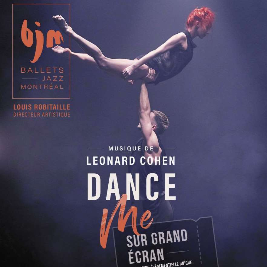 SODEC : Dance Me, le spectacle des BJM – les Ballets Jazz de Montréal dans plus de 40 cinémas en simultané