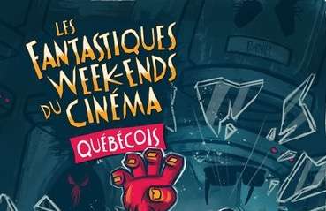 FANTASIA dévoile la programmation de ses Fantastiques week-ends du cinéma québécois