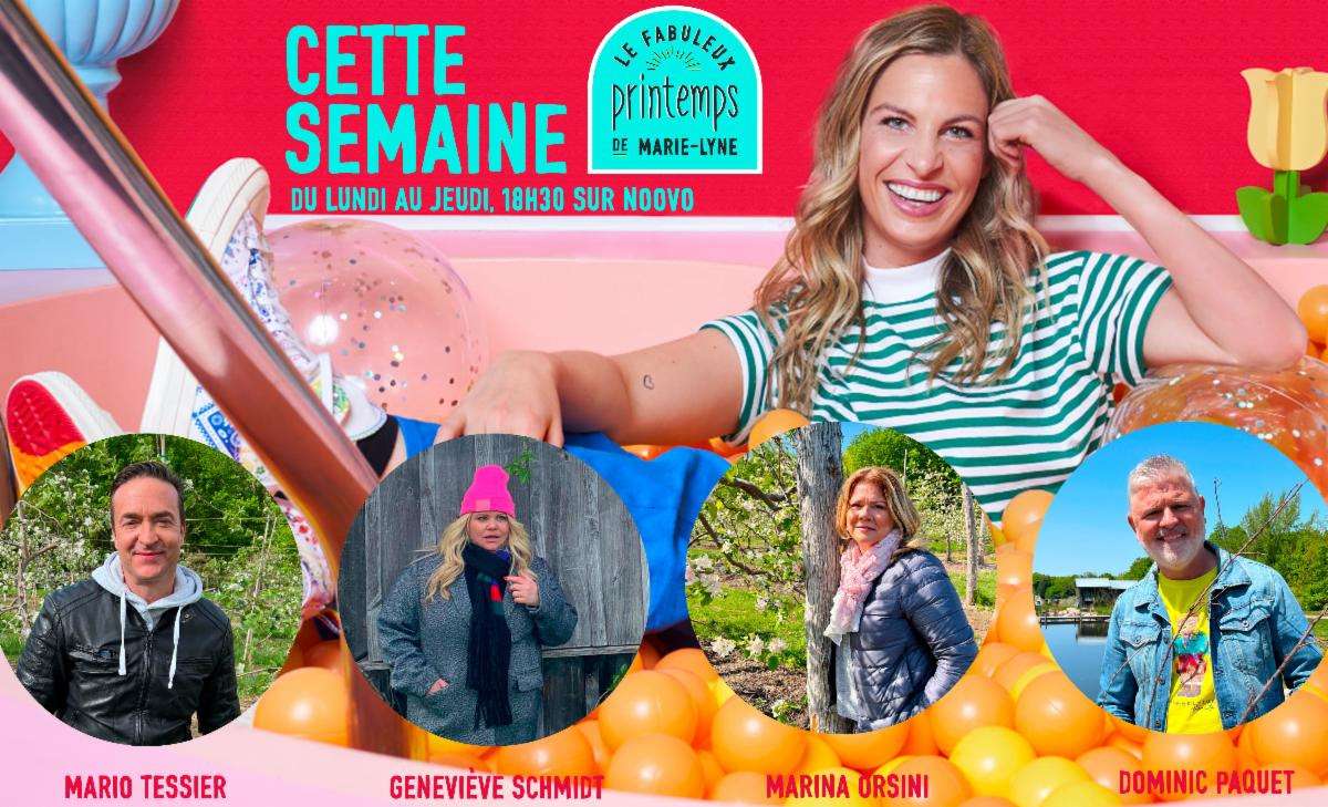 LES FABULEUX INVITÉS DU PRINTEMPS DE MARIE-LYNE : SEMAINE DU 5 JUIN 2023