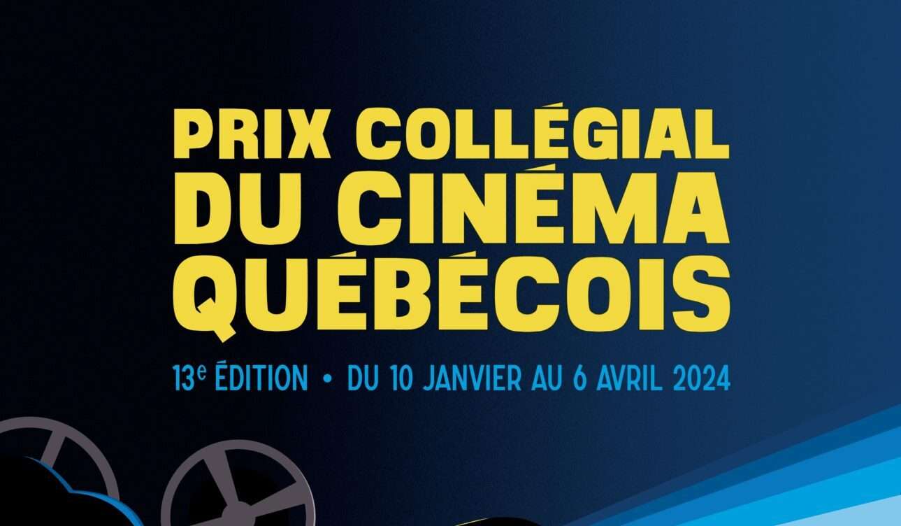 Le Prix collégial du cinéma québécois dévoile les films finalistes de sa 13e édition!