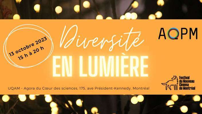 Ce vendredi 13 octobre au FNC, l’AQPM propose DIVERSITÉ EN LUMIÈRE à compter de 15h à l’Agora du Coeur des sciences