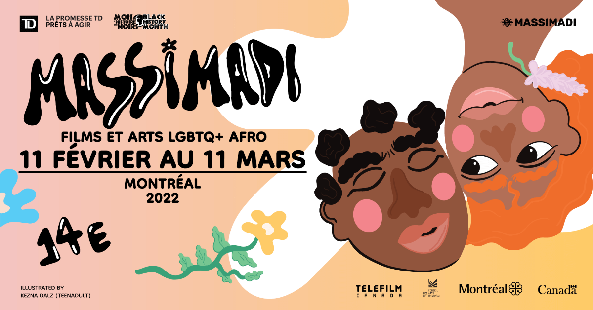 14e MASSIMADI : à la maison et 100 % gratuit! Festival des films et des arts LGBTQ+ AFRO du 11 février au 11 mars 2022