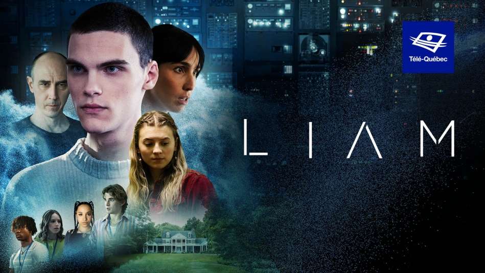 LIAM, la nouvelle série de fiction événementielle sur les ondes de Télé-Québec dès le 6 décembre 2024