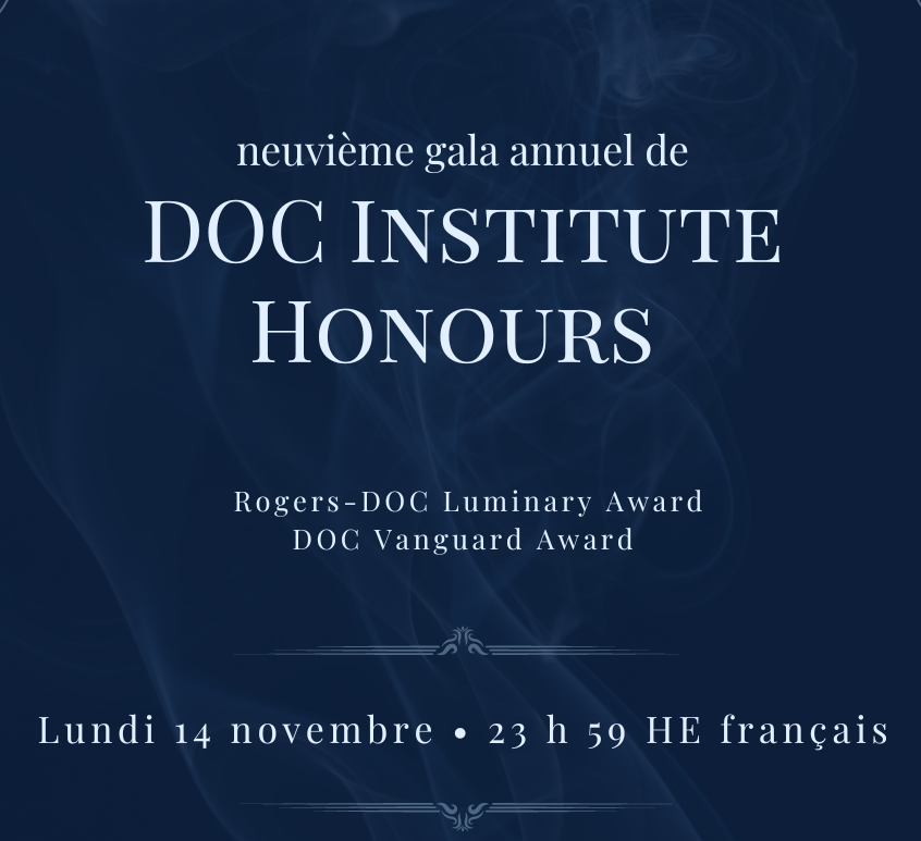 Période de mises en candidatures pour le 9e Gala annuel de Doc Institute Honours 2022