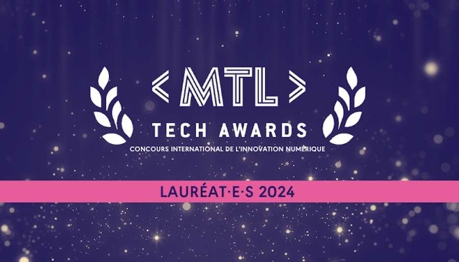 MTL CONNECT – Découvrez les lauréat.e.s des MTL TECH AWARDS 2024