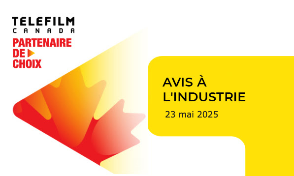 Téléfilm Canada – Avis à l’industrie – Nomination de trois directrices déléguées aux Relations d’affaires