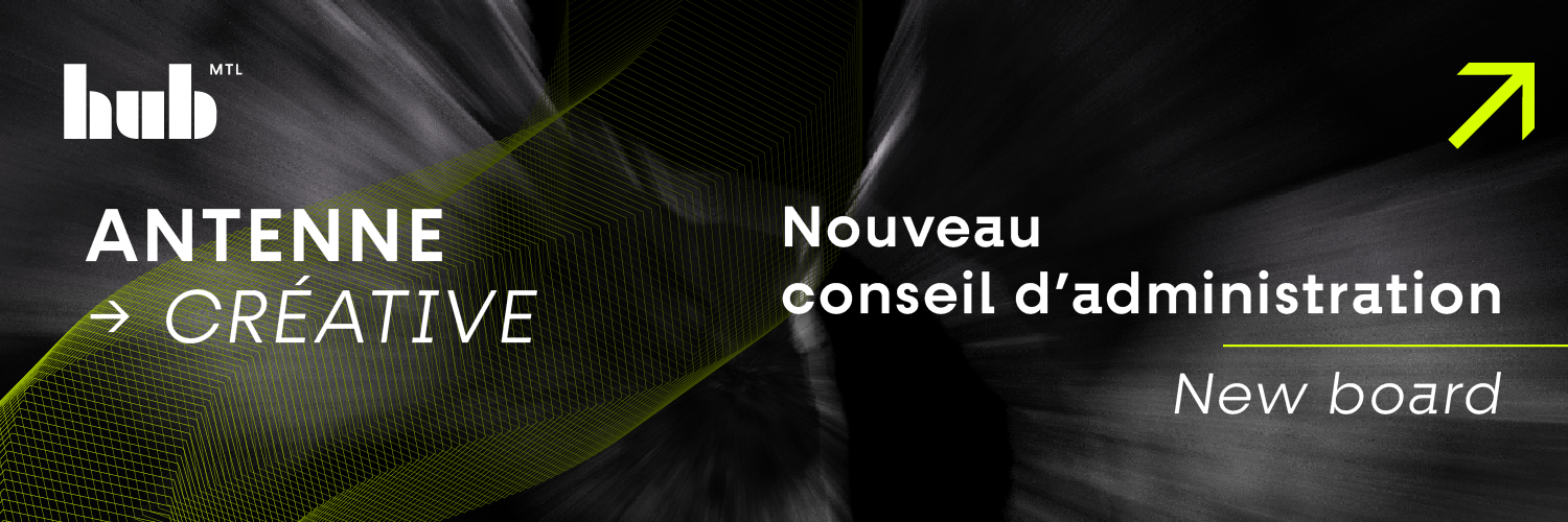 HUB Montréal accueille un nouveau conseil d’administration