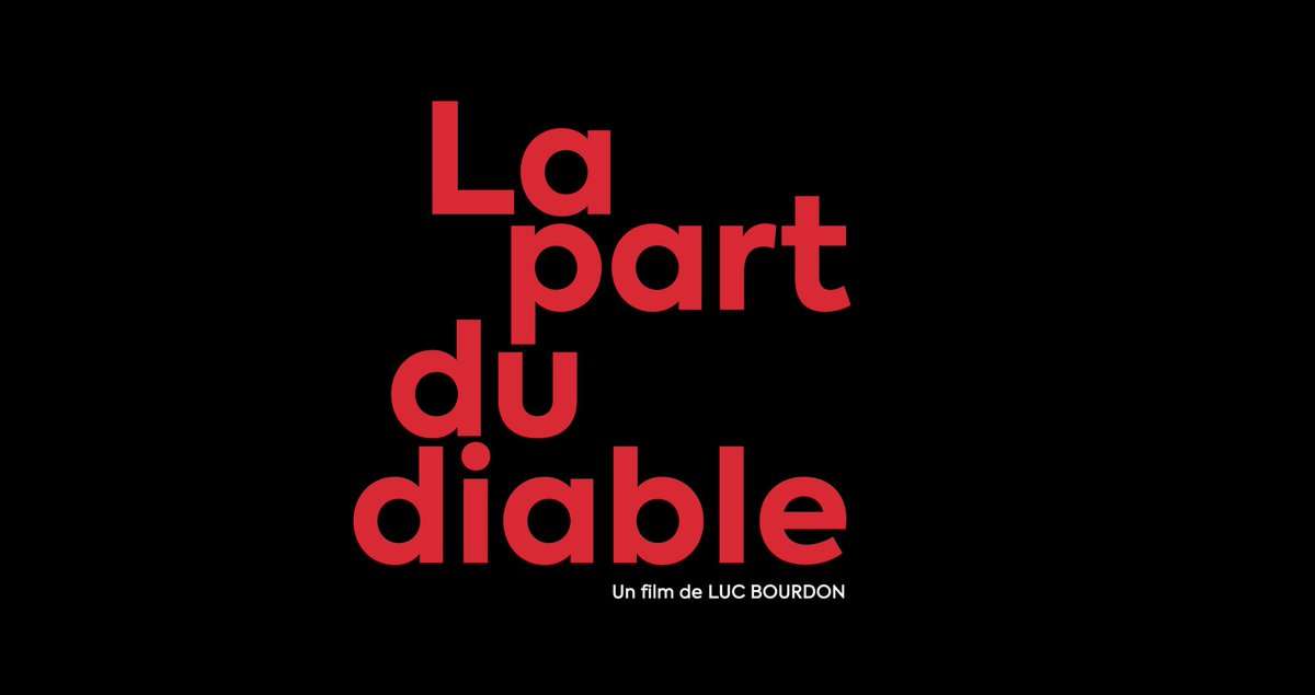 La part du diable de Luc Bourdon sortira en salle dès le 16 février