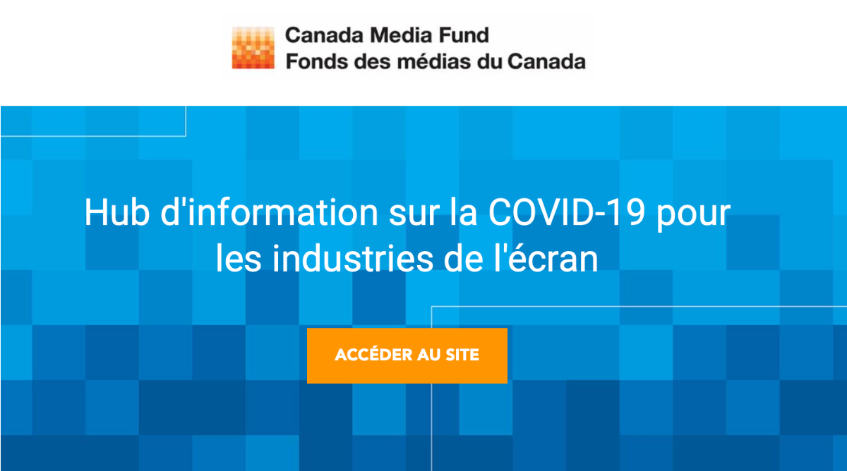 COVID-19 – Les nouvelles du Fonds des médias du Canada du vendredi 3 juillet 2020