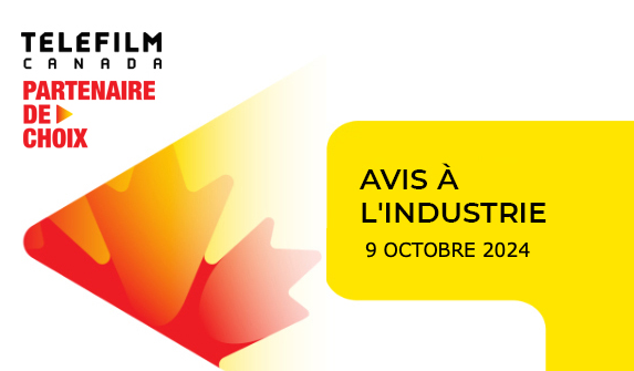 Téléfilm Canada – Rappel : Réouverture prochaine du Programme d’aide aux festivals – Admission générale