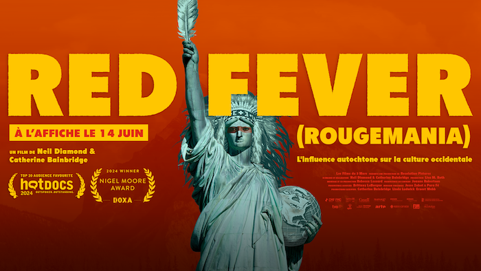 ROUGEMANIA (RED FEVER) de Neil Diamond et Catherine Bainbridge, au cinéma dès le 14 juin 2024