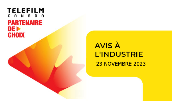 Téléfilm Canada annonce les dates d’ouverture des Programme d’aide aux festivals – Admission générale et Programme d’aide aux festivals de moyenne et grande envergure 2024-2025