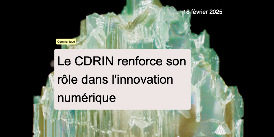 Le CDRIN renforce son rôle clé dans l’innovation numérique