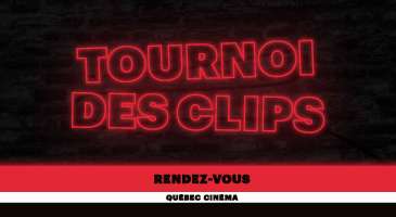 RVQC 2021 : Le tournoi des clips, une première excitante dans le cadre des Rendez-vous!