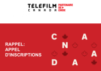 Téléfilm Canada vous transmet l’APPEL D’INSCRIPTIONS pour PREMIER REGARD / FIRST LOOK – É-U 2025