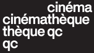 La Fête du cinéma  les 12 et 13 mai à la Cinémathèque québécoise