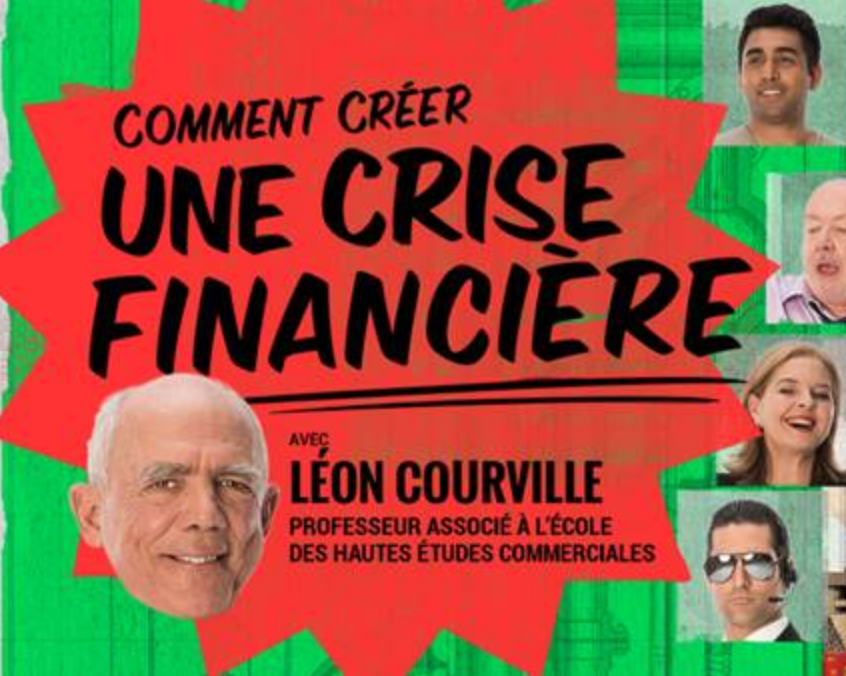 ONF - Lancement de «Comment créer une crise financière»