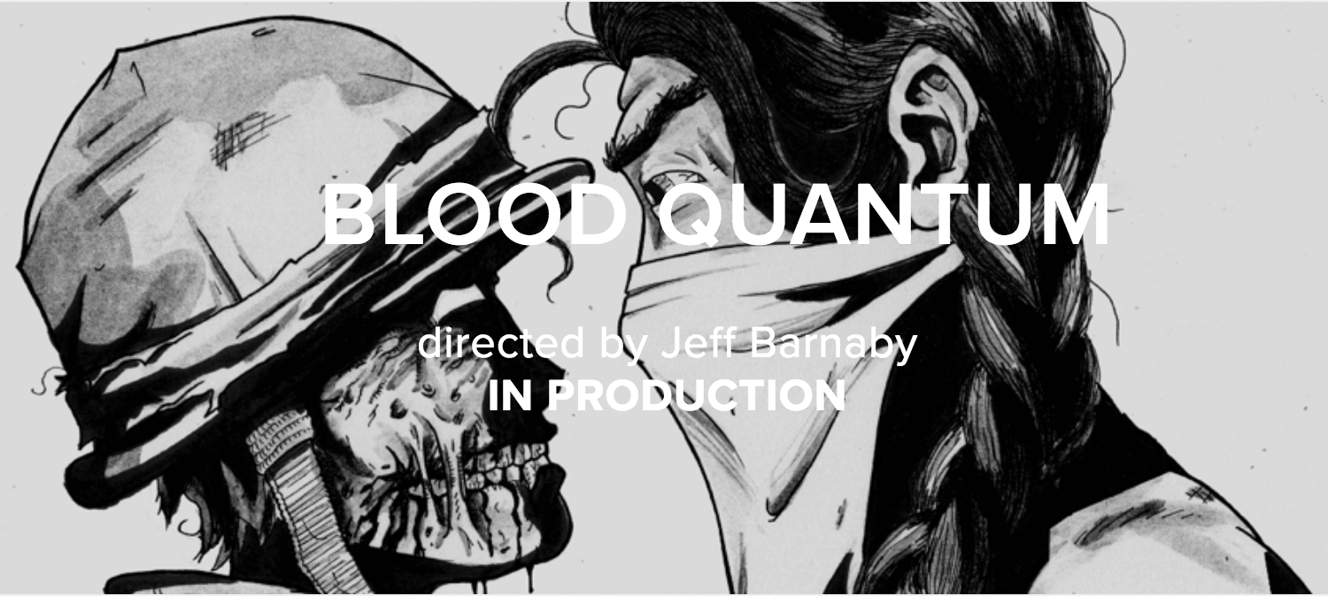 Prospector Films annonce le début du tournage du film BLOOD QUANTUM