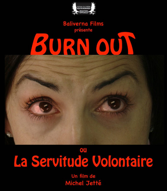Burn Out ou La Servitude Volontaire, sortie en salle le 21 septembre 2018