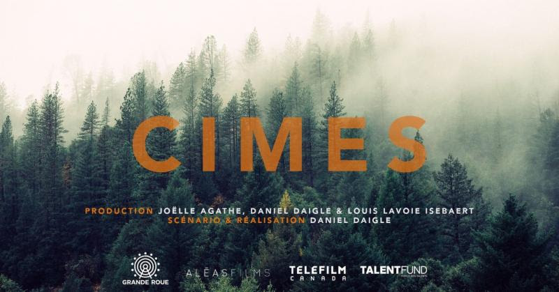 Daniel Daigle a débuté le tournage de son film CIMES soutenu par Talents en vue