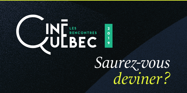Découvrez le programme de Ciné Québec 2019, vous ne pourrez résister!