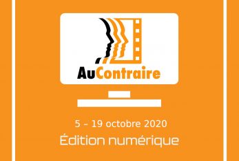 Le 8e Festival de Films Au Contraire passe au numérique du 5 au 19 octobre 2020, durant la Semaine de sensibilisation aux maladies mentales