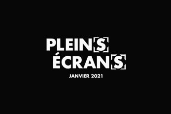 Le festival Plein(s) Écran(s) fêtera ses 5 ans en janvier 2021 !